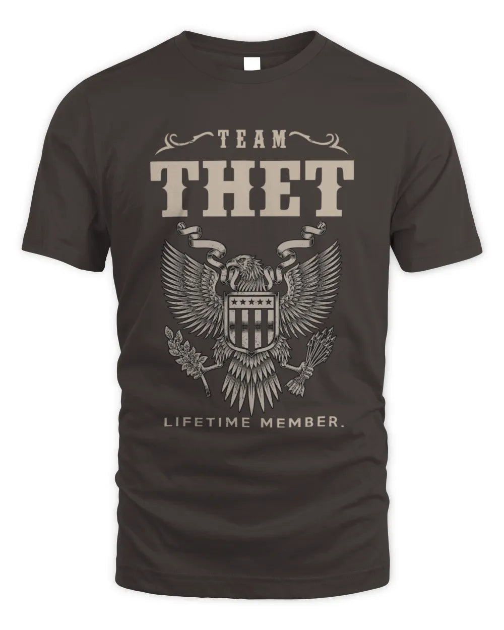 THET TP06-K82 – Personalized Classic Style Apparel “Team NAME Lifetime Member” - Unisex Standard T-Shirt - Dark Chocolate