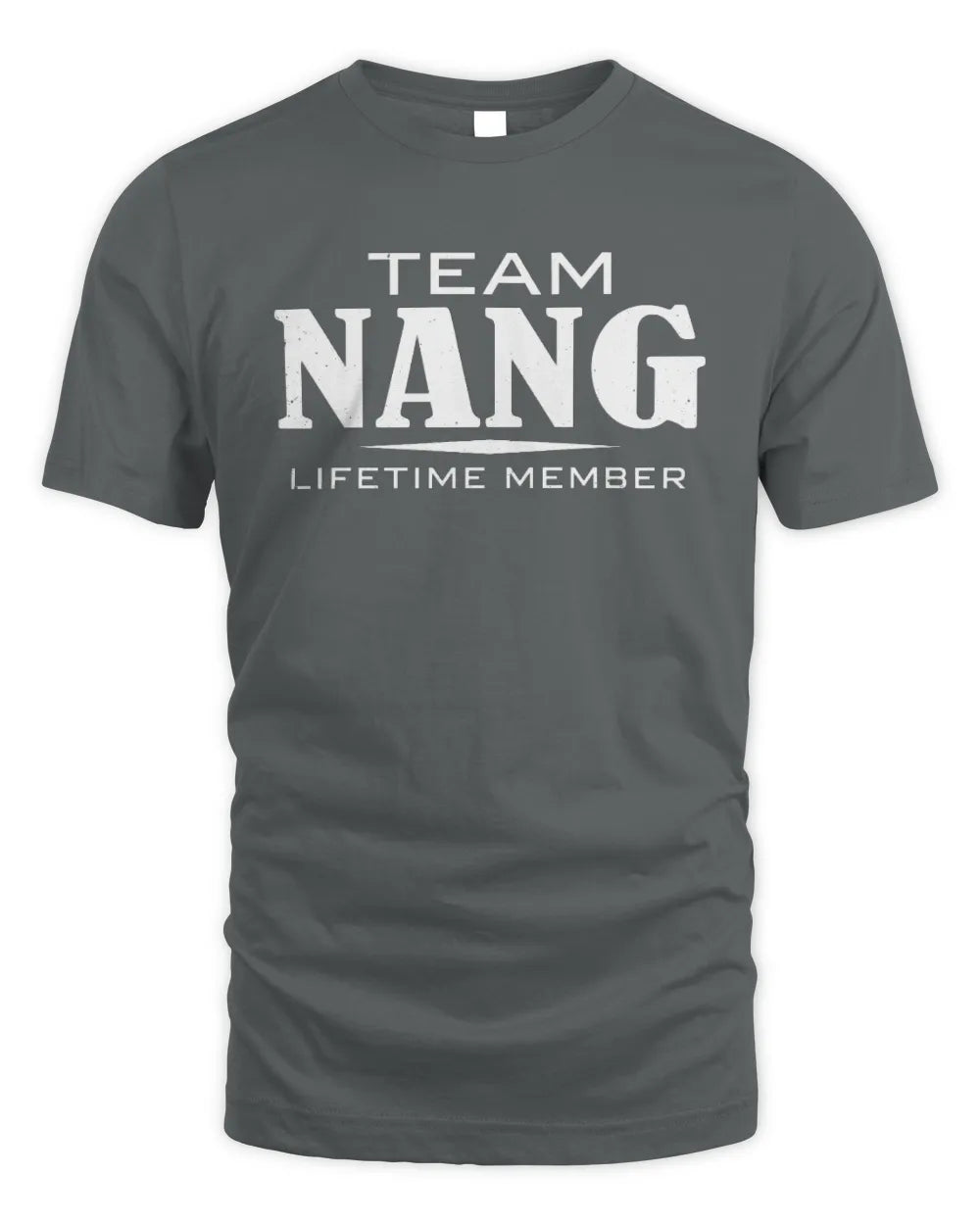 NANG BL62-K4-128 - Personalized “Team NAME Lifetime Member” - Unisex Standard T-Shirt - Charcoal