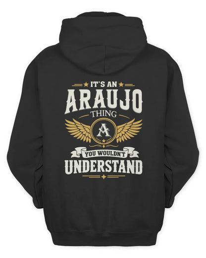 ARAUJO KT06-M008 It’s a [NAME] Thing – You Wouldn’t Understand | Personalized Vintage T-Shirt - Unisex Hoodie - Black