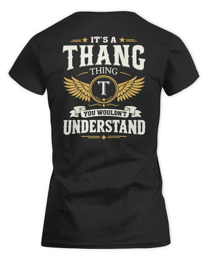 THANG KT06-M008 It’s a [NAME] Thing – You Wouldn’t Understand | Personalized Vintage T-Shirt - Women's Standard T-Shirt - Black