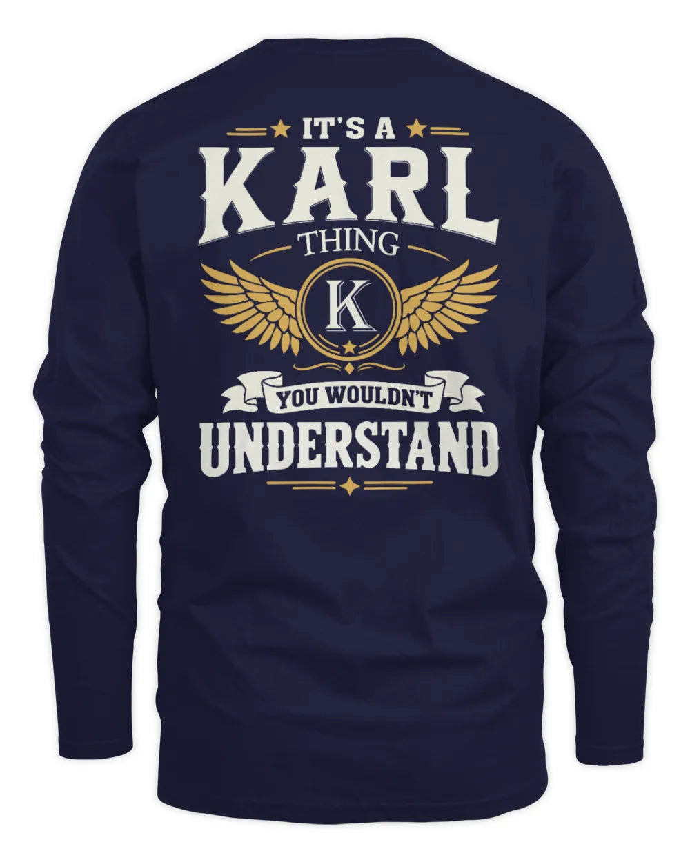KARL KT06-M008 It’s a [NAME] Thing – You Wouldn’t Understand | Personalized Vintage T-Shirt - Men's Long Sleeved T-Shirt - Navy
