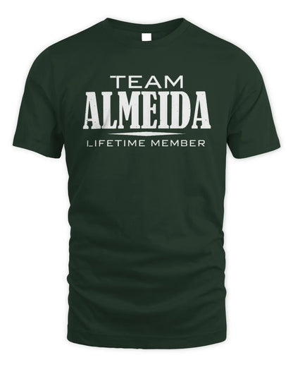 ALMEIDA BL62-K4-128 - Personalized “Team NAME Lifetime Member” - Unisex Standard T-Shirt - Forest Green