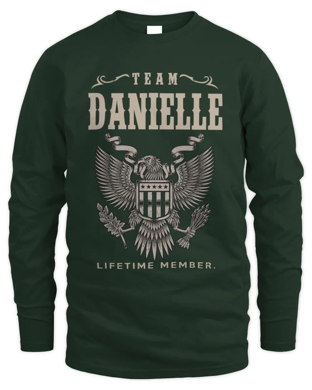 DANIELLE TP06-K82 – Personalized Classic Style Apparel “Team NAME Lifetime Member” - Men's Long Sleeved T-Shirt - Forest Green