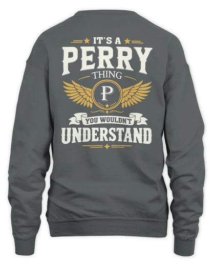 PERRY KT06-M008 It’s a [NAME] Thing – You Wouldn’t Understand | Personalized Vintage T-Shirt - Unisex Sweatshirt - Charcoal