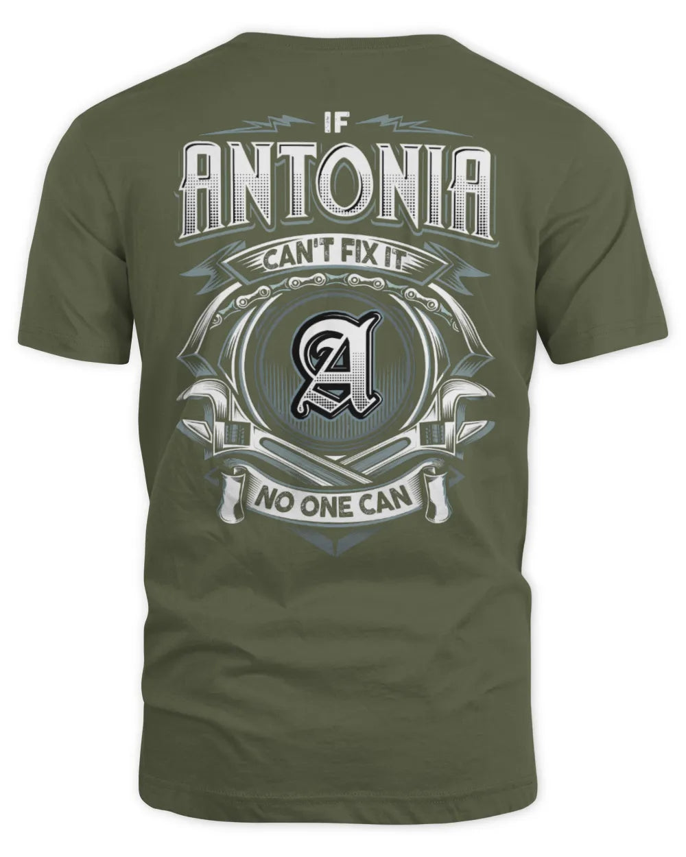 ANTONIA AP81-K4-626 - Personalized Ahmed Quote Apparel “If Ahmed Can't Fix It, No One Can” - Unisex Standard T-Shirt - Military Green