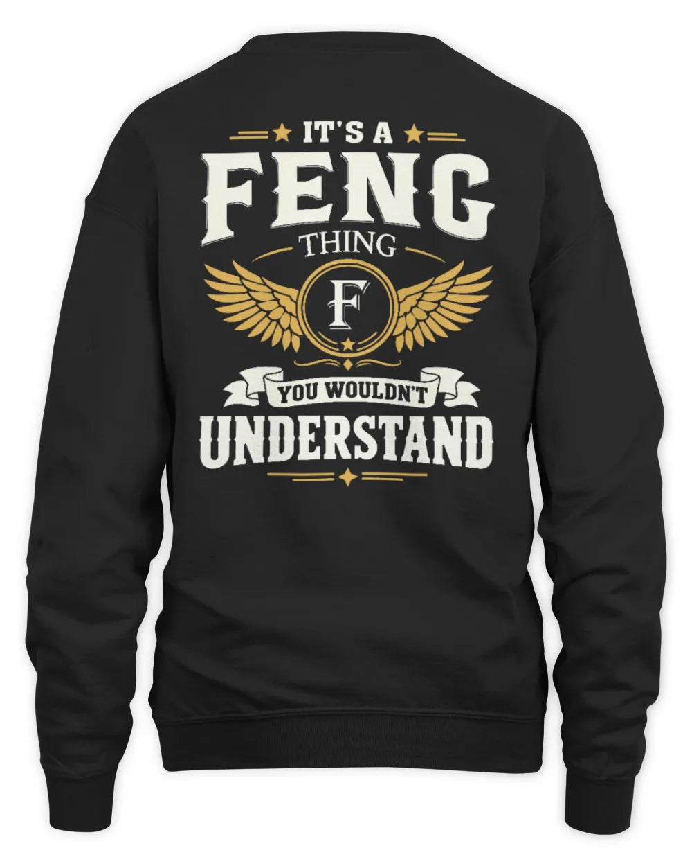 FENG KT06-M008 It’s a [NAME] Thing – You Wouldn’t Understand | Personalized Vintage T-Shirt - Unisex Sweatshirt - Black