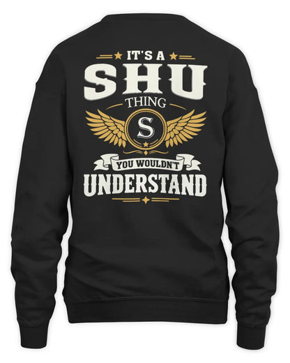 SHU KT06-M008 It’s a [NAME] Thing – You Wouldn’t Understand | Personalized Vintage T-Shirt - Unisex Sweatshirt - Black