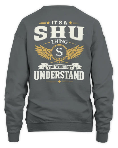 SHU KT06-M008 It’s a [NAME] Thing – You Wouldn’t Understand | Personalized Vintage T-Shirt - Unisex Sweatshirt - Charcoal