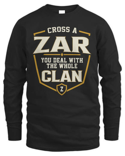 ZAR NT1-K008 Cross A/An NAME, You Deal With the Whole Clan | Personalized Vintage T-Shirt - Men's Long Sleeved T-Shirt - Black