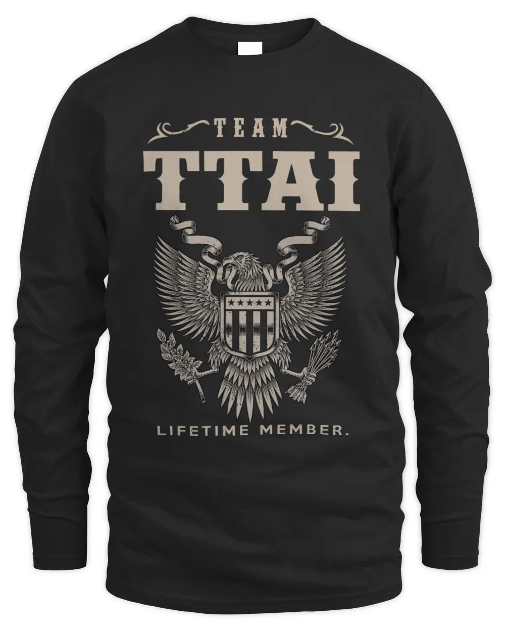 TTAI TP06-K82 – Personalized Classic Style Apparel “Team NAME Lifetime Member” - Men's Long Sleeved T-Shirt - Black
