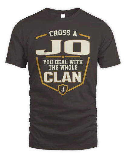 JO NT1-K008 Cross A/An NAME, You Deal With the Whole Clan | Personalized Vintage T-Shirt - Unisex Standard T-Shirt - Dark Chocolate
