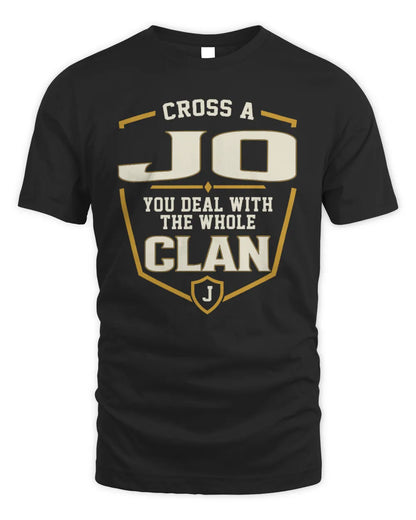 JO NT1-K008 Cross A/An NAME, You Deal With the Whole Clan | Personalized Vintage T-Shirt - Unisex Standard T-Shirt - Black