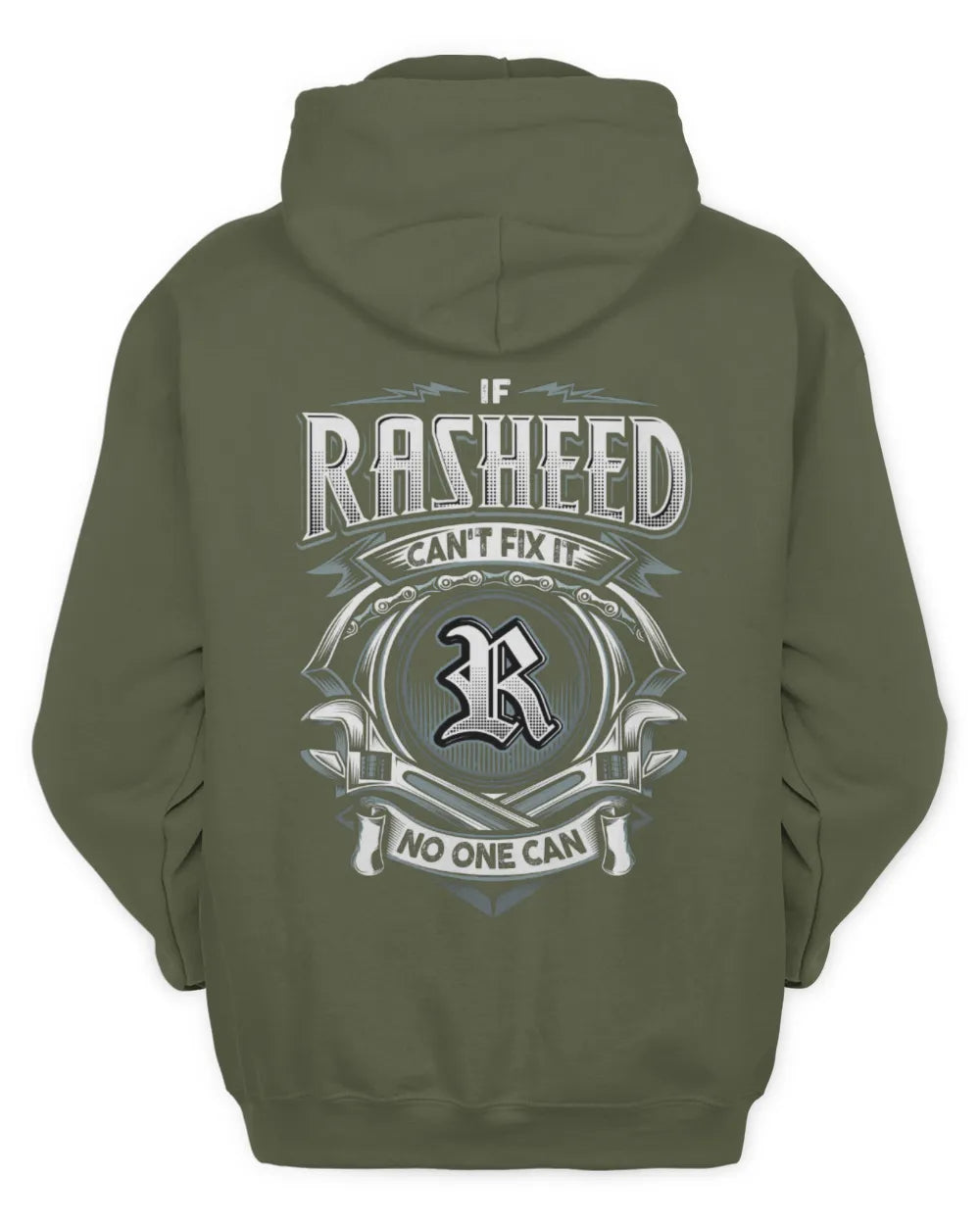 RASHEED AP81-K4-626 - Personalized Ahmed Quote Apparel “If Ahmed Can't Fix It, No One Can” - Unisex Hoodie - Military Green