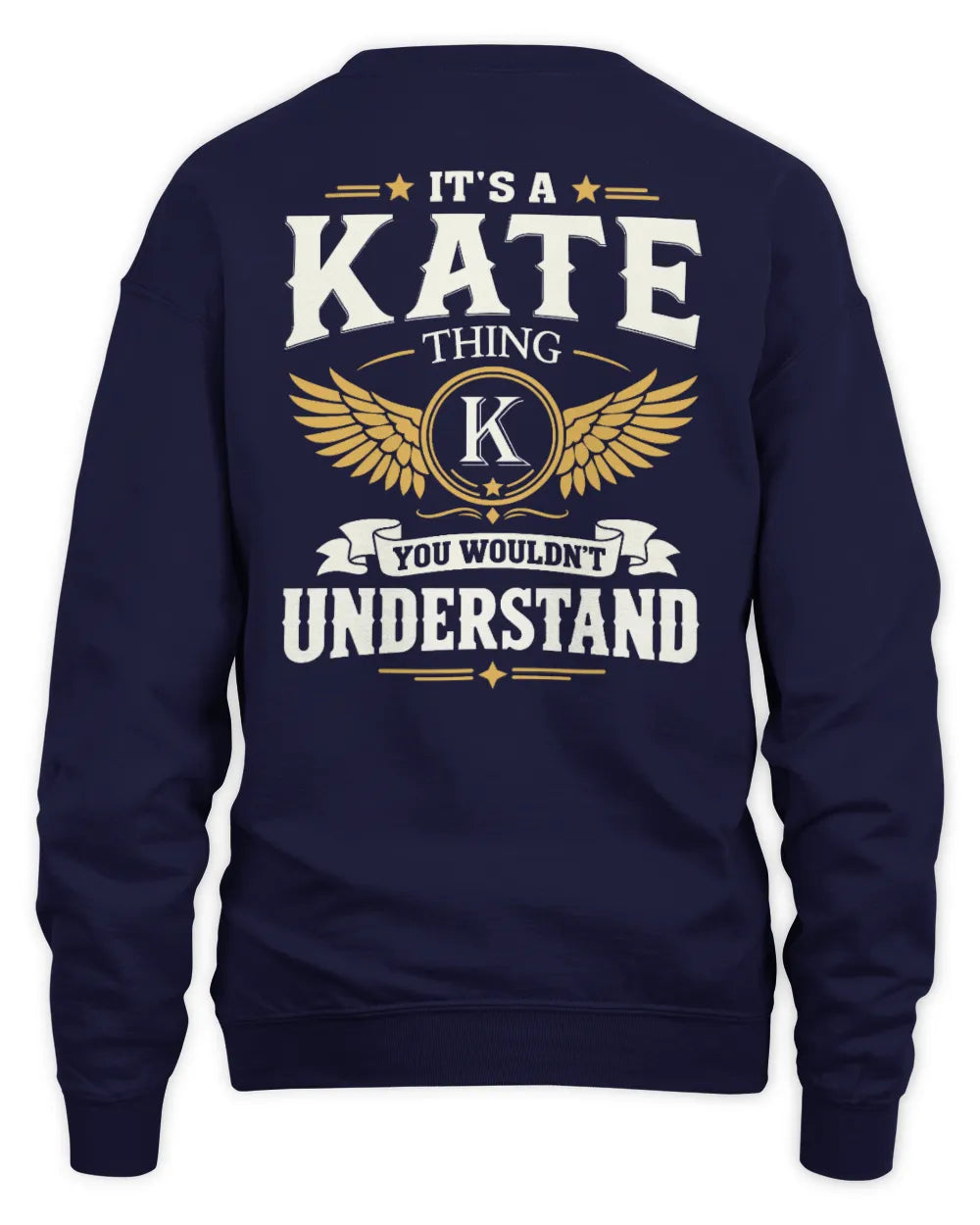 KATE KT06-M008 It’s a [NAME] Thing – You Wouldn’t Understand | Personalized Vintage T-Shirt - Unisex Sweatshirt - Navy