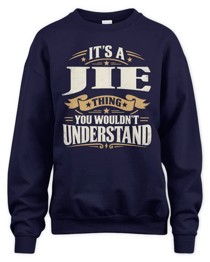 JIE P08 TH51 - Personalized “It’s a/an [NAME] Thing – You Wouldn’t Understand” Shirt - Unisex Sweatshirt - Navy