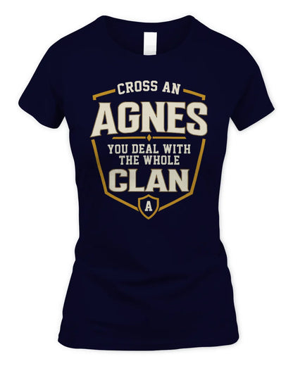 AGNES NT1-K008 Cross A/An NAME, You Deal With the Whole Clan | Personalized Vintage T-Shirt - Women's Standard T-Shirt - Navy