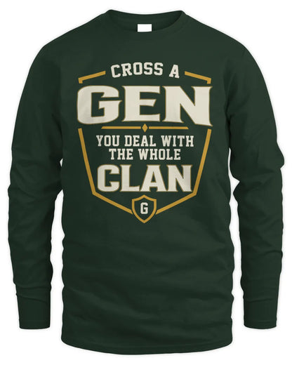 GEN NT1-K008 Cross A/An NAME, You Deal With the Whole Clan | Personalized Vintage T-Shirt - Men's Long Sleeved T-Shirt - Forest Green