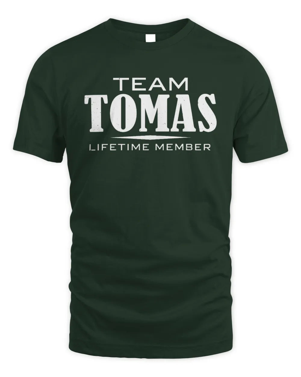 TOMAS BL62-K4-128 - Personalized “Team NAME Lifetime Member” - Unisex Standard T-Shirt - Forest Green