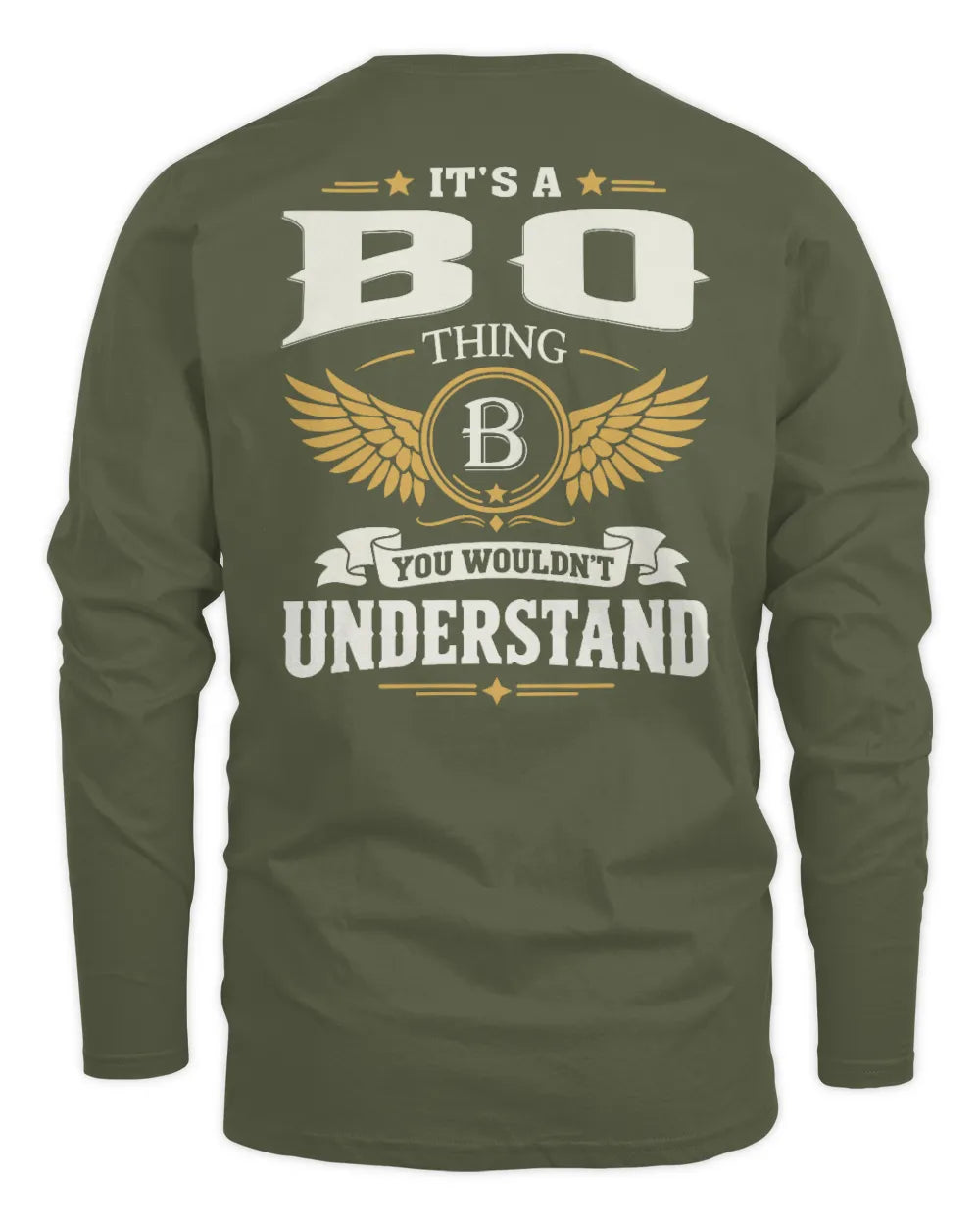BO KT06-M008 It’s a [NAME] Thing – You Wouldn’t Understand | Personalized Vintage T-Shirt - Men's Long Sleeved T-Shirt - Military Green