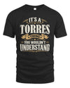 TORRES P08 TH51 - Personalized “It’s a/an [NAME] Thing – You Wouldn’t Understand” Shirt