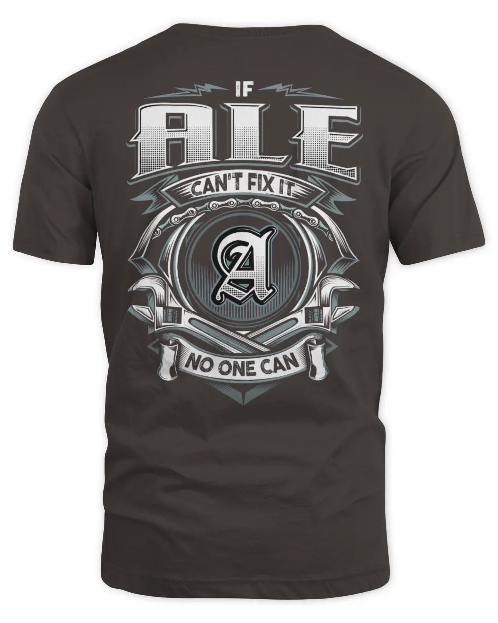 ALE AP81-K4-626 - Personalized Ahmed Quote Apparel “If Ahmed Can't Fix It, No One Can” - Unisex Standard T-Shirt - Dark Chocolate