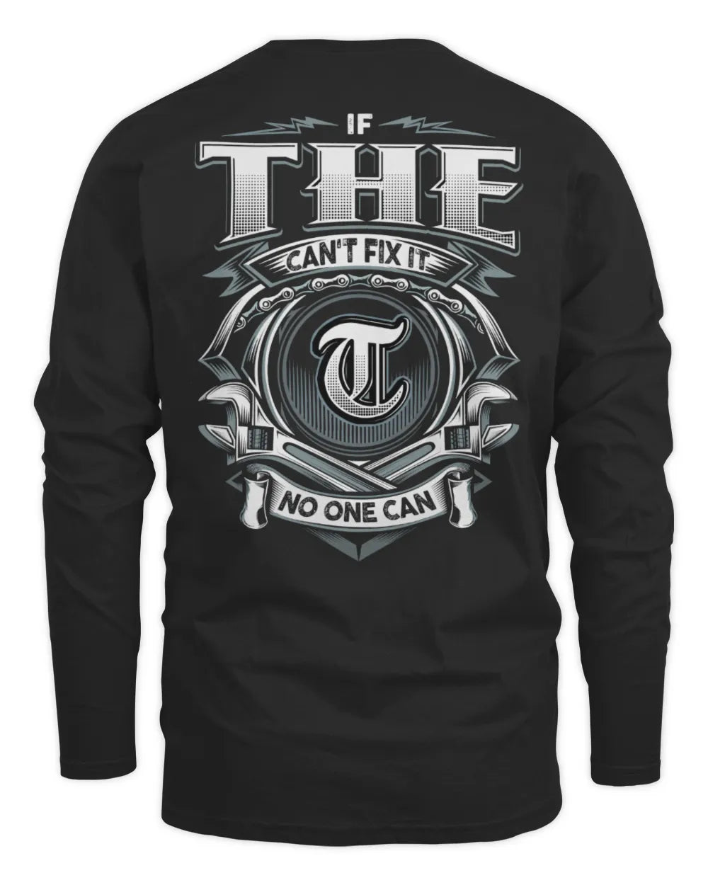 THE AP81-K4-626 - Personalized Ahmed Quote Apparel “If Ahmed Can't Fix It, No One Can” - Men's Long Sleeved T-Shirt - Black