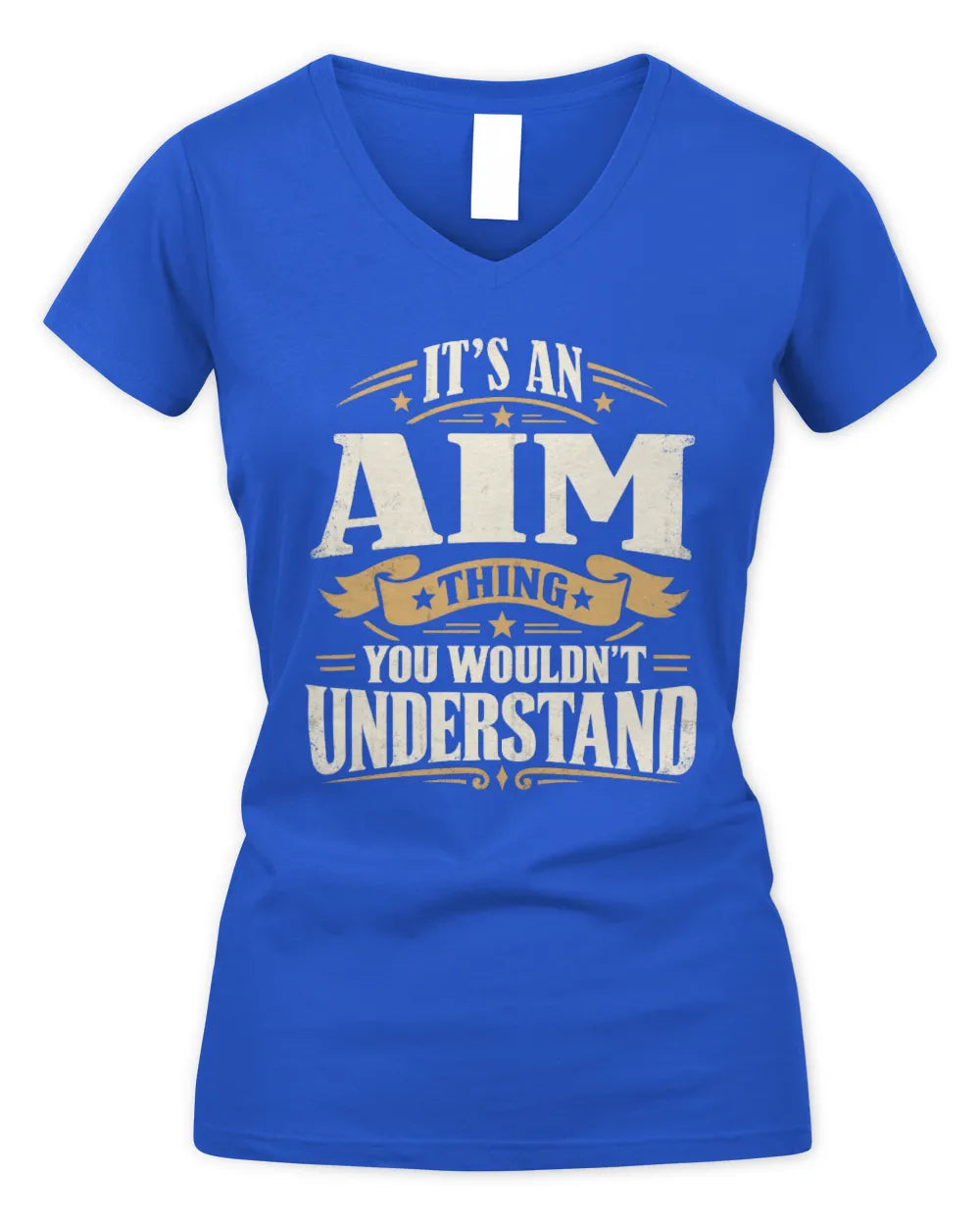 AIM P08 TH51 - Personalized “It’s a/an [NAME] Thing – You Wouldn’t Understand” Shirt - Women's V-Neck T-Shirt - Royal