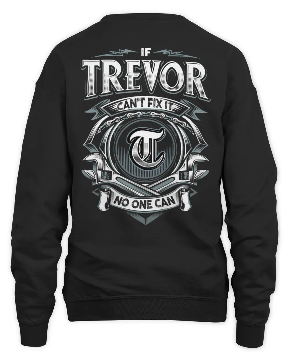 TREVOR AP81-K4-626 - Personalized Ahmed Quote Apparel “If Ahmed Can't Fix It, No One Can” - Unisex Sweatshirt - Black