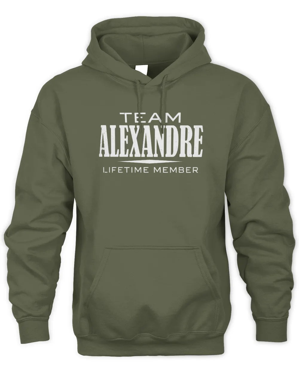 ALEXANDRE BL62-K4-128 - Personalized “Team NAME Lifetime Member” - Unisex Hoodie - Military Green