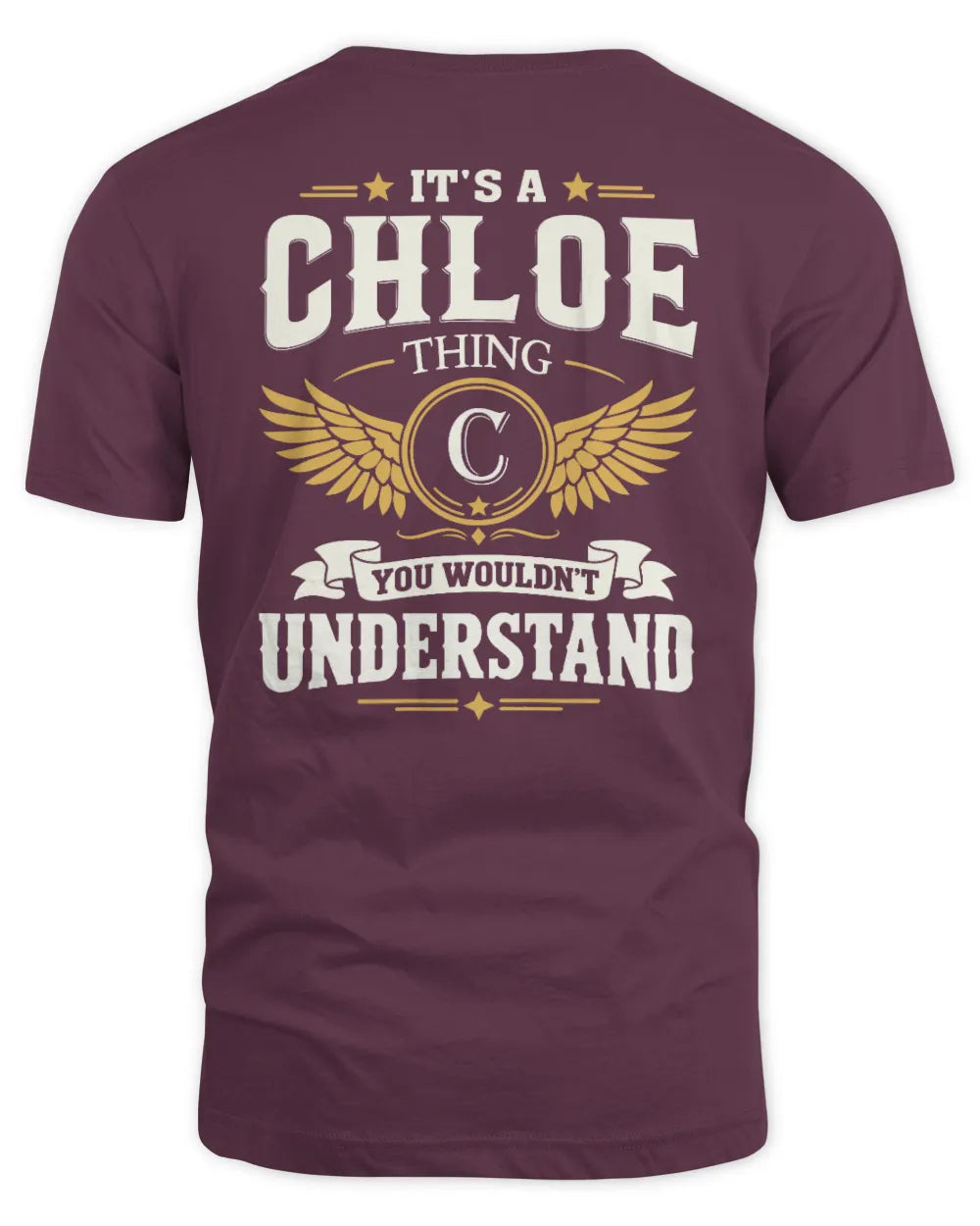 CHLOE KT06-M008 It’s a [NAME] Thing – You Wouldn’t Understand | Personalized Vintage T-Shirt - Unisex Standard T-Shirt - Maroon