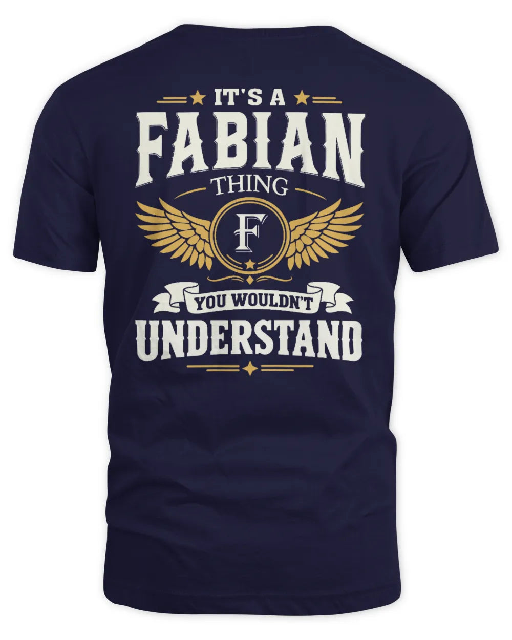 FABIAN KT06-M008 It’s a [NAME] Thing – You Wouldn’t Understand | Personalized Vintage T-Shirt - Unisex Standard T-Shirt - Navy