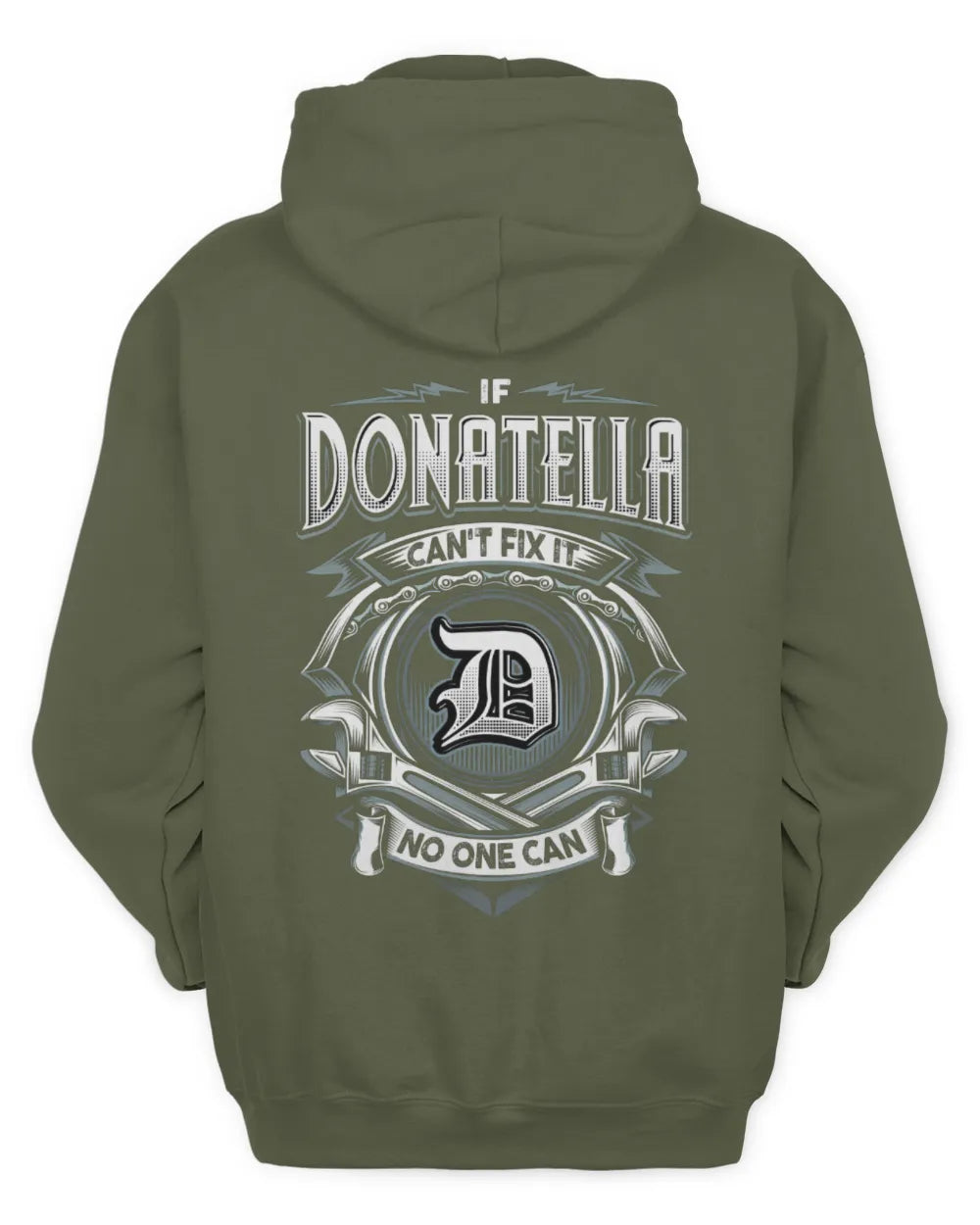 DONATELLA AP81-K4-626 - Personalized Ahmed Quote Apparel “If Ahmed Can't Fix It, No One Can” - Unisex Hoodie - Military Green