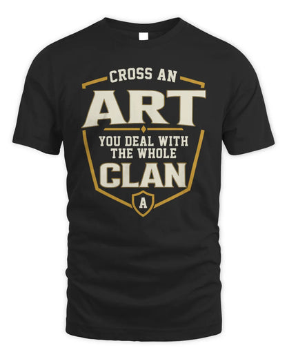 ART NT1-K008 Cross A/An NAME, You Deal With the Whole Clan | Personalized Vintage T-Shirt - Unisex Standard T-Shirt - Black