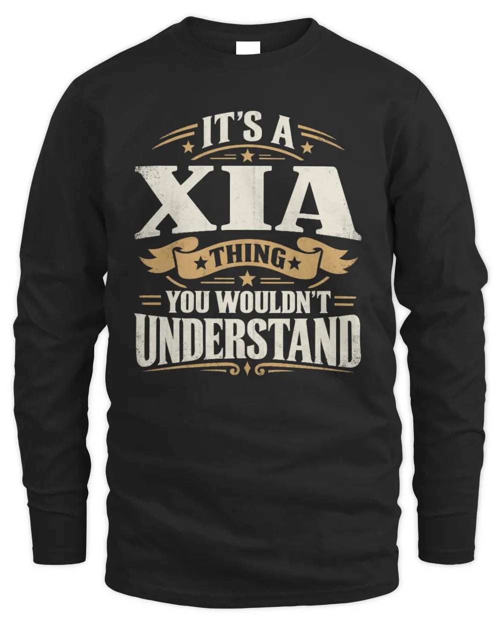 XIA P08 TH51 - Personalized “It’s a/an [NAME] Thing – You Wouldn’t Understand” Shirt - Men's Long Sleeved T-Shirt - Black