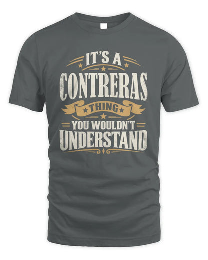 CONTRERAS P08 TH51 - Personalized “It’s a/an [NAME] Thing – You Wouldn’t Understand” Shirt - Unisex Standard T-Shirt - Charcoal