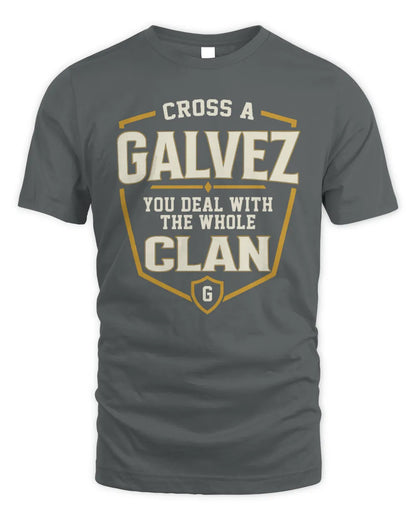 GALVEZ NT1-K008 Cross A/An NAME, You Deal With the Whole Clan | Personalized Vintage T-Shirt - Unisex Standard T-Shirt - Charcoal
