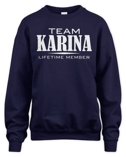 KARINA BL62-K4-128 - Personalized “Team NAME Lifetime Member” - Unisex Sweatshirt - Navy