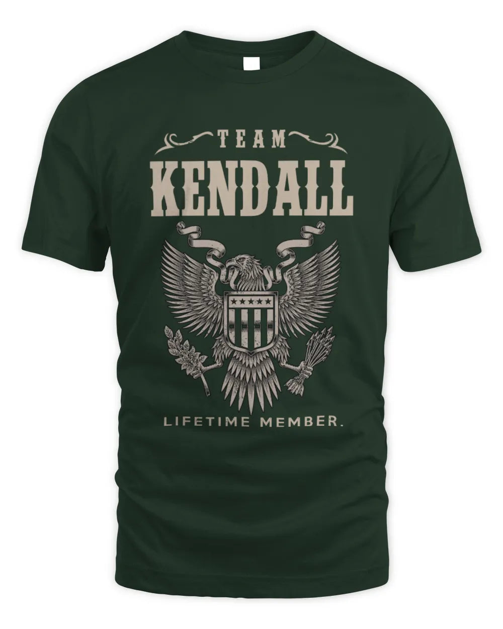 KENDALL TP06-K82 – Personalized Classic Style Apparel “Team NAME Lifetime Member” - Unisex Standard T-Shirt - Forest Green