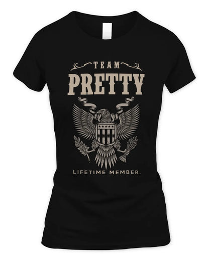 PRETTY TP06-K82 – Personalized Classic Style Apparel “Team NAME Lifetime Member” - Women's Standard T-Shirt - Black