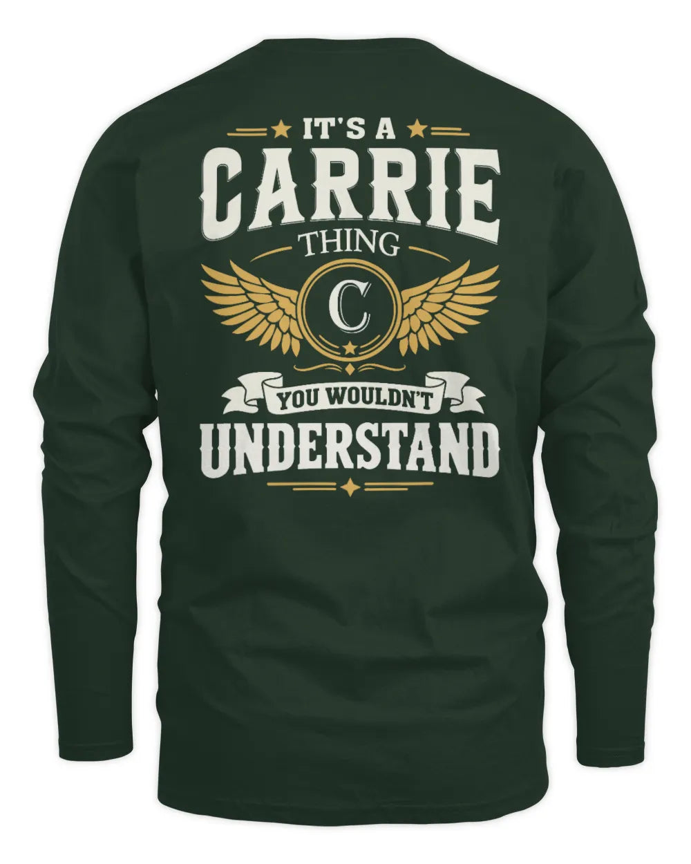 CARRIE KT06-M008 It’s a [NAME] Thing – You Wouldn’t Understand | Personalized Vintage T-Shirt - Men's Long Sleeved T-Shirt - Forest Green