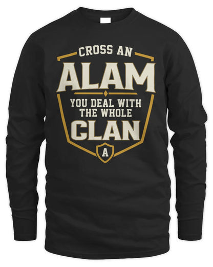 ALAM NT1-K008 Cross A/An NAME, You Deal With the Whole Clan | Personalized Vintage T-Shirt - Men's Long Sleeved T-Shirt - Black