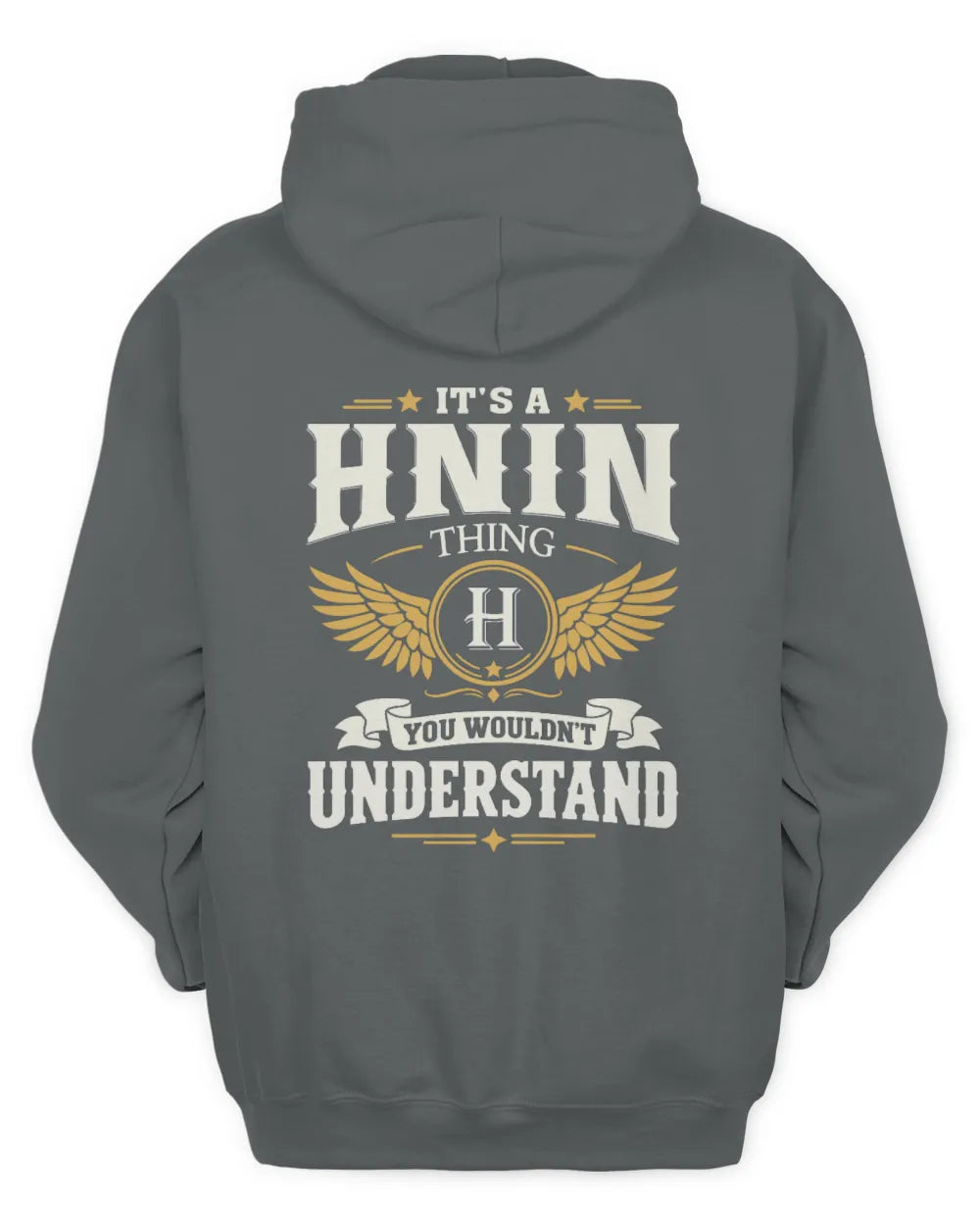 HNIN KT06-M008 It’s a [NAME] Thing – You Wouldn’t Understand | Personalized Vintage T-Shirt - Unisex Hoodie - Charcoal