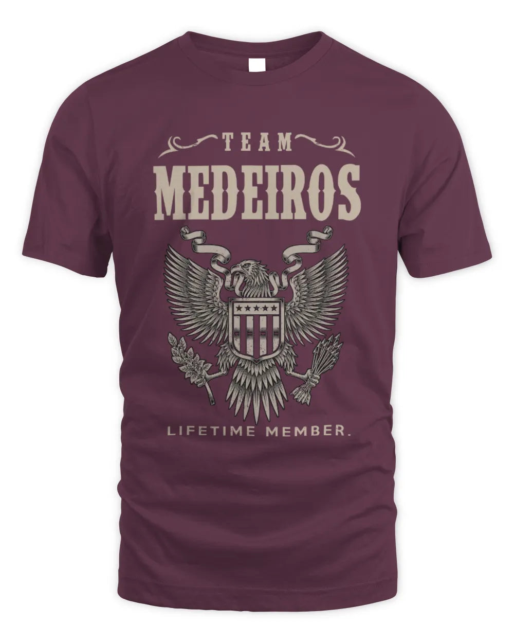 MEDEIROS TP06-K82 – Personalized Classic Style Apparel “Team NAME Lifetime Member” - Unisex Standard T-Shirt - Maroon