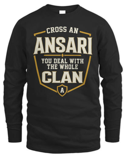 ANSARI NT1-K008 Cross A/An NAME, You Deal With the Whole Clan | Personalized Vintage T-Shirt - Men's Long Sleeved T-Shirt - Black
