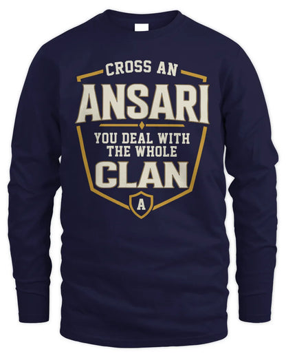 ANSARI NT1-K008 Cross A/An NAME, You Deal With the Whole Clan | Personalized Vintage T-Shirt - Men's Long Sleeved T-Shirt - Navy