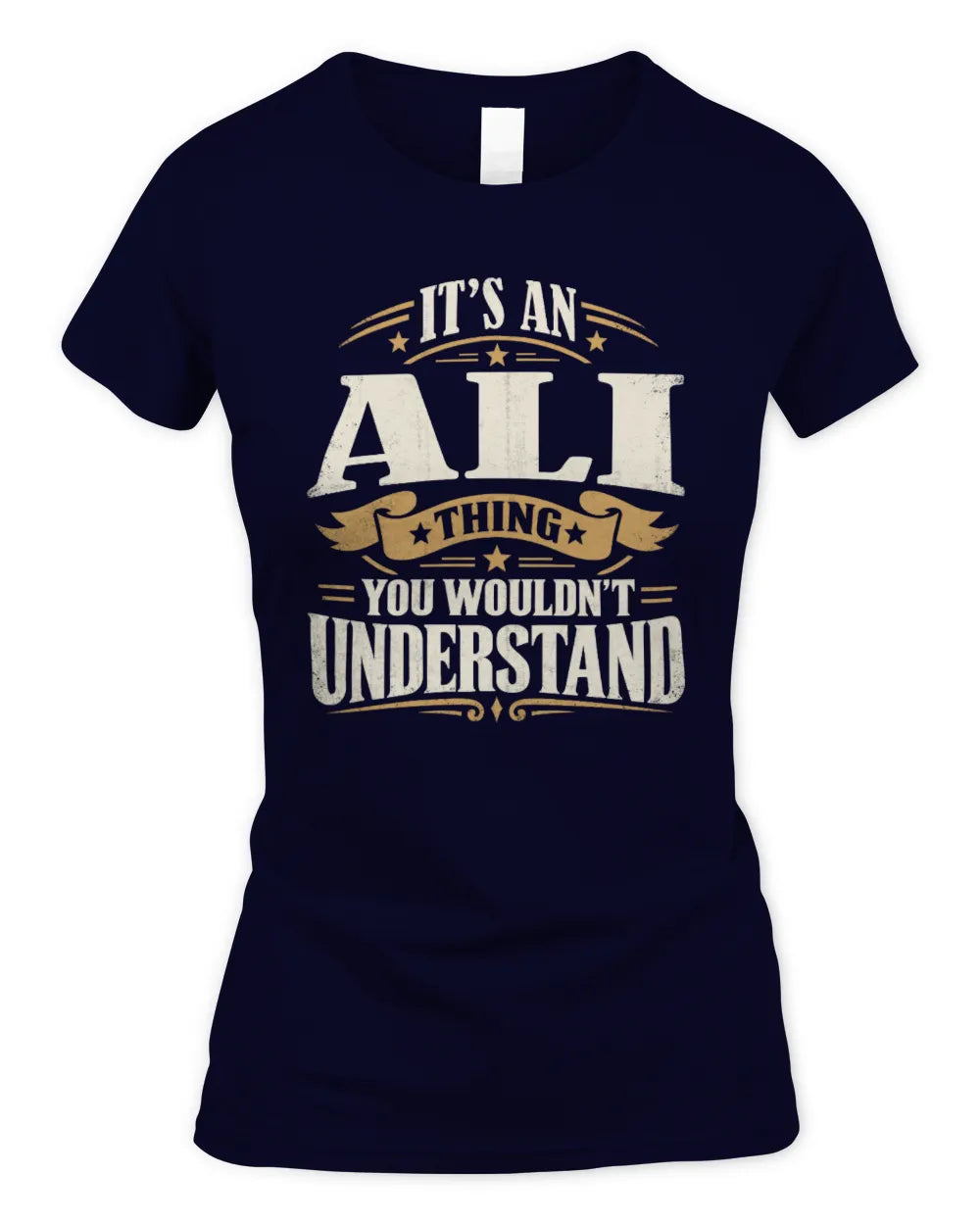 ALI P08 TH51 - Personalized “It’s a/an [NAME] Thing – You Wouldn’t Understand” Shirt - Women's Standard T-Shirt - Navy