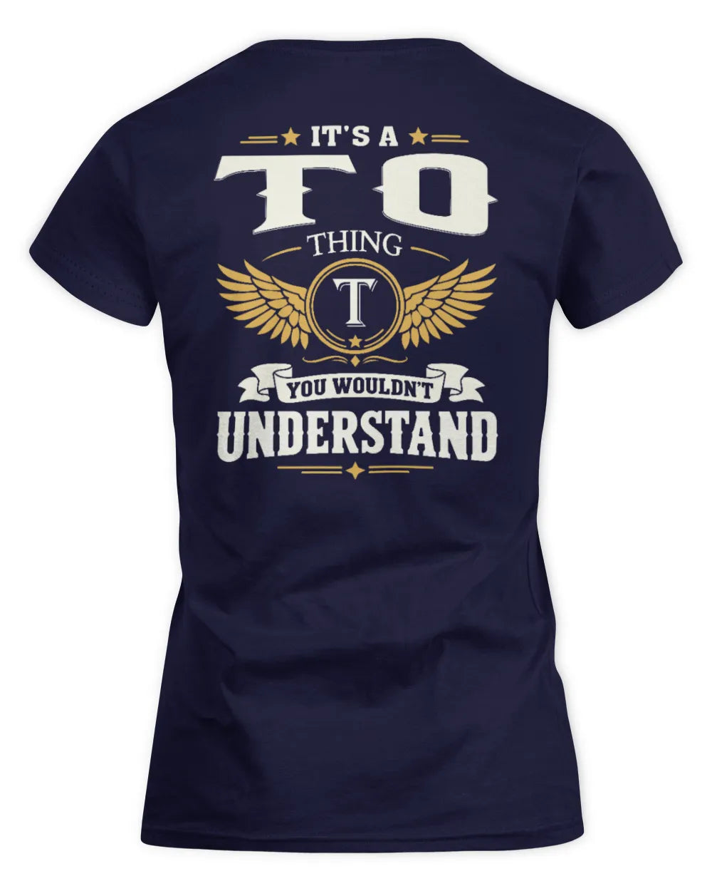 TO KT06-M008 It’s a [NAME] Thing – You Wouldn’t Understand | Personalized Vintage T-Shirt - Women's Standard T-Shirt - Navy