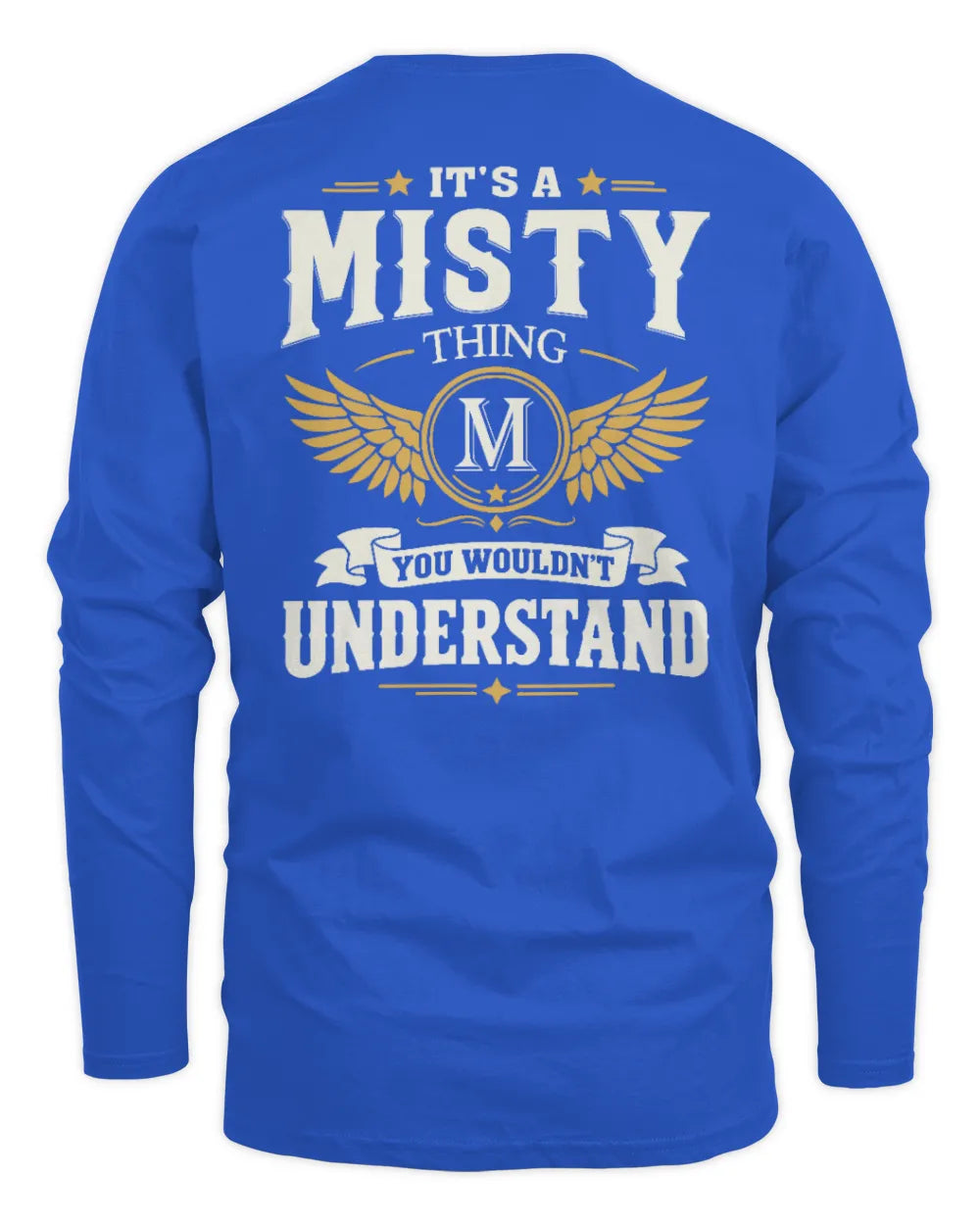 MISTY KT06-M008 It’s a [NAME] Thing – You Wouldn’t Understand | Personalized Vintage T-Shirt - Men's Long Sleeved T-Shirt - Royal