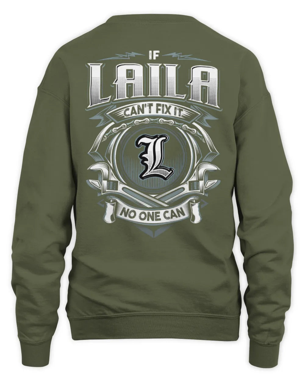 LAILA AP81-K4-626 - Personalized Ahmed Quote Apparel “If Ahmed Can't Fix It, No One Can” - Unisex Sweatshirt - Military Green