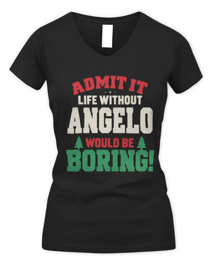 ANGELO P5 TH08 Christmas T-Shirt – “Life Without NAME Would Be Boring” - Women's V-Neck T-Shirt - Black
